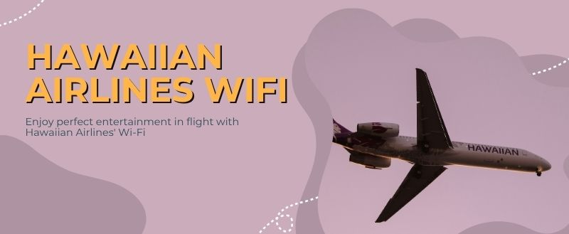 hawaiian airlines wifi